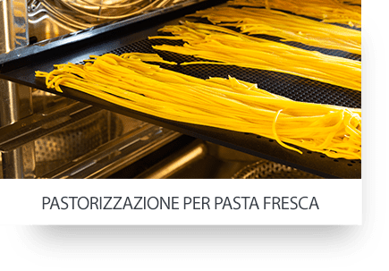 PASTORIZZAZIONE PASTA FRESCA